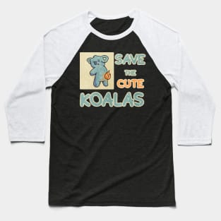 Unique Vintage Save the Cute Koala Baseball T-Shirt